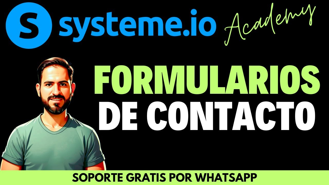C&oacute;mo Utilizar los Formularios de Contacto correctamente en Systeme.io