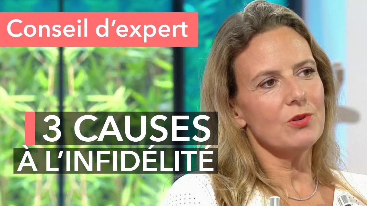 Quelles sont les causes de l'infid&eacute;lit&eacute; ?