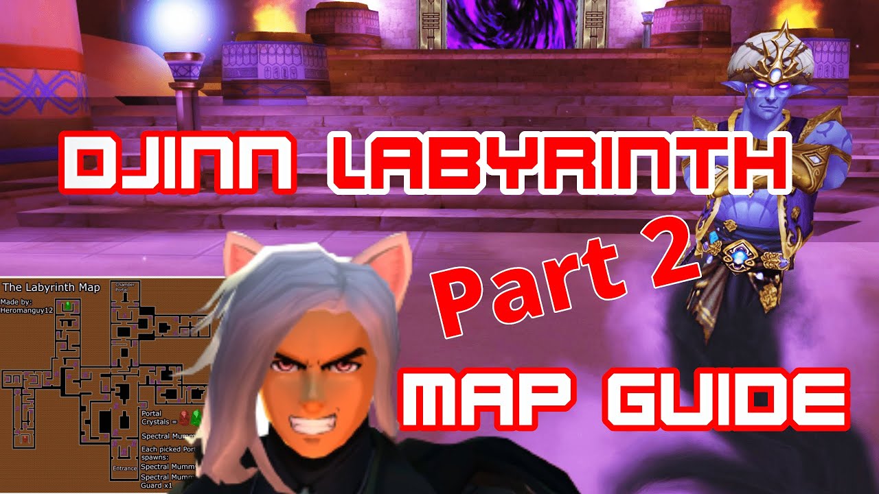 PART 2 - Djin Labyrinth Map Guide 2022