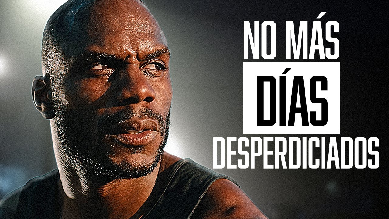 NO MÁS DÍAS DESPERDICIADOS - Nuevo Video Motivacional (¡Esto cambiará tu vida!)