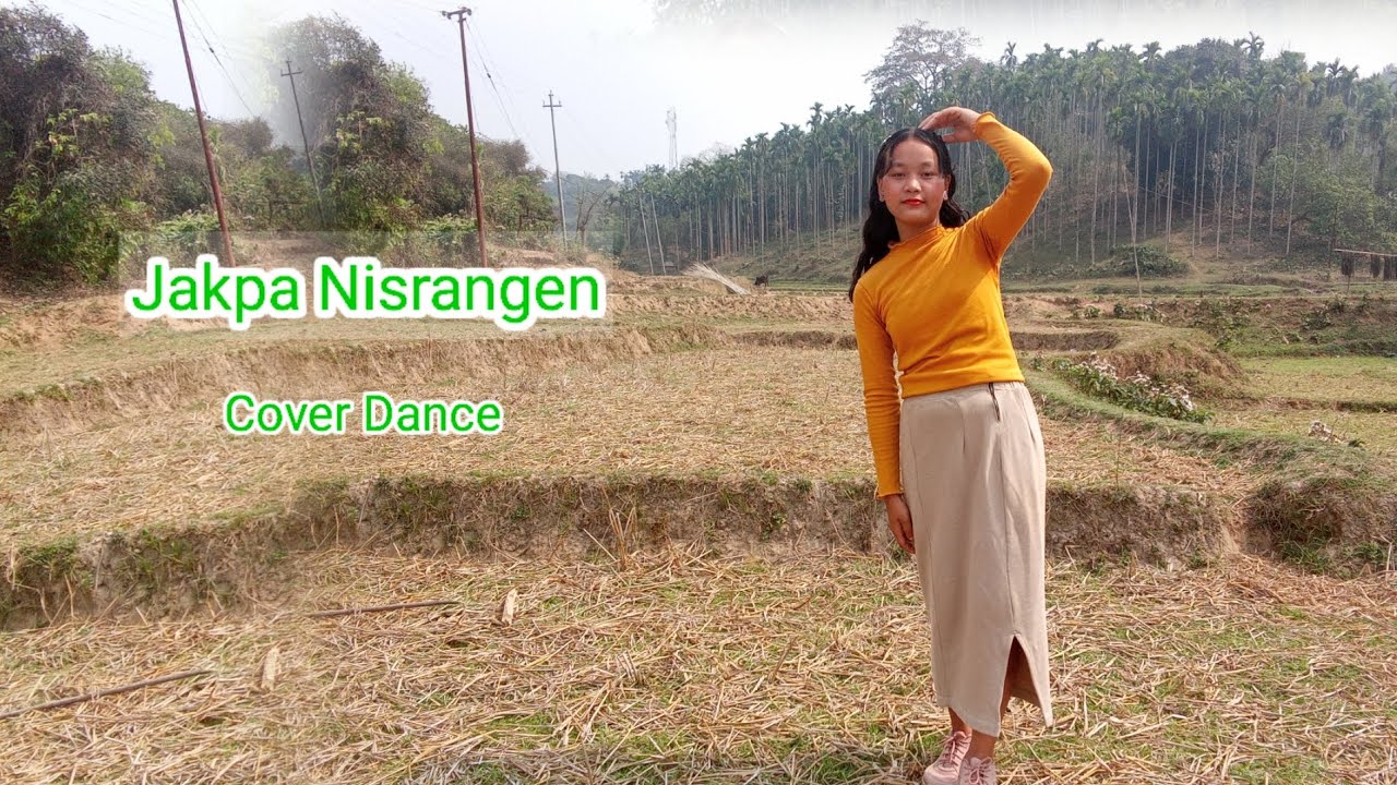 Jakpa Nisranggen //New Garo cover dance#coverdance #garomusic 