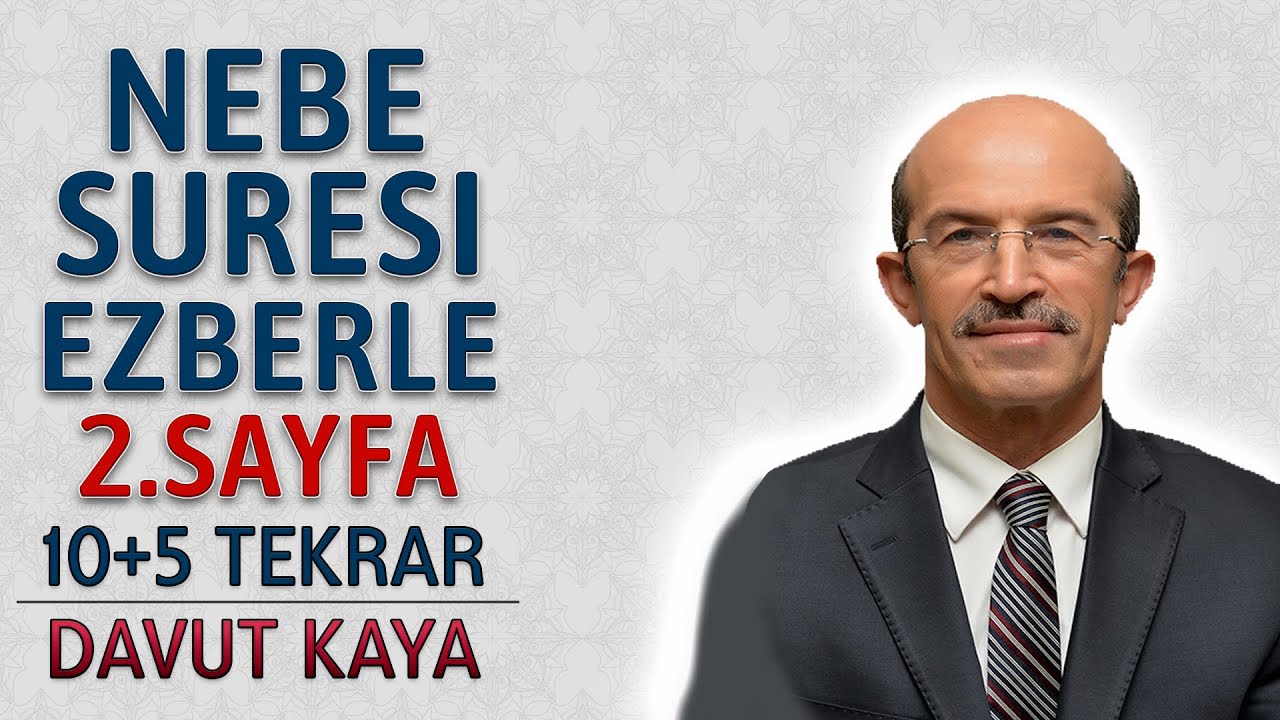 Nebe suresi 2.sayfa ezberle 10 tekrar Davut Kaya