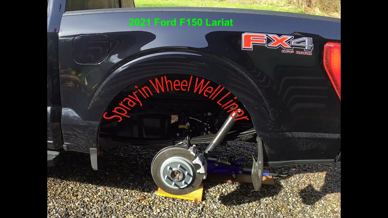 2021 Ford F150: Wheel Well Liner (undercoating)