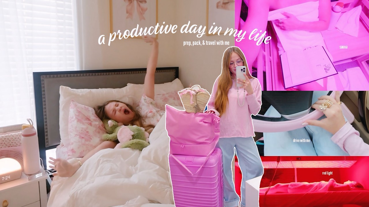 a productive + realistic day in my life 💐 prep, pack, & travel with me to visit my boyfriend