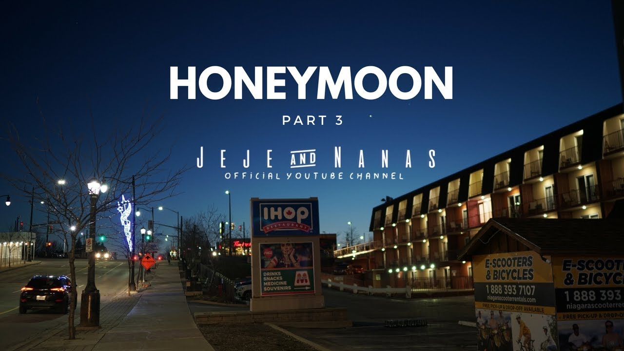 Jeje & Nanas - Honeymoon #3 (CANADA)