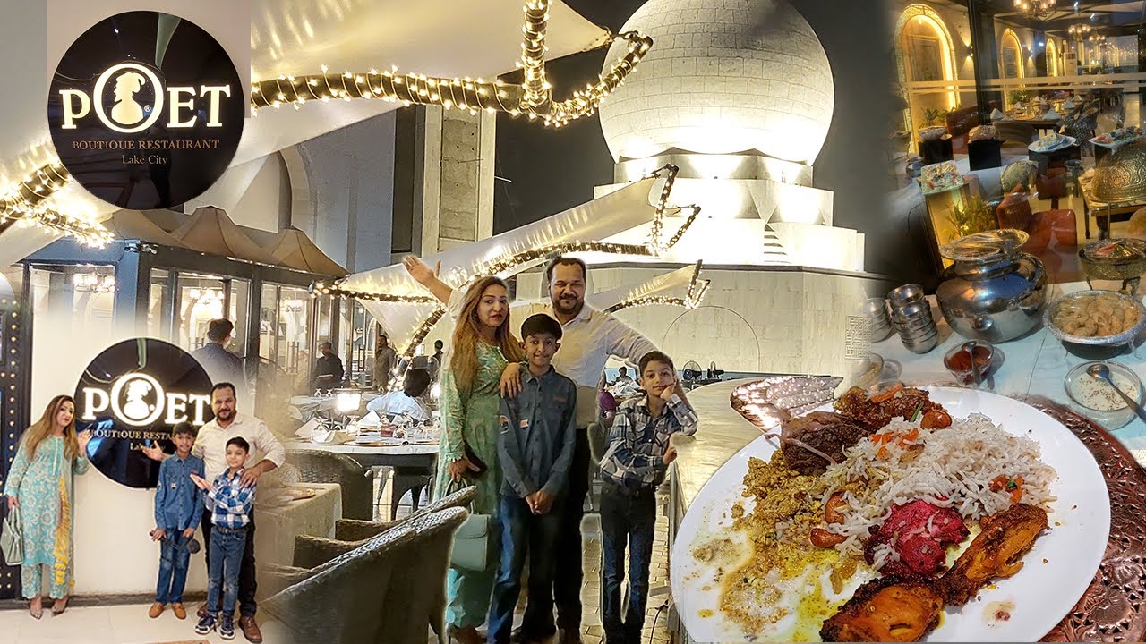 The Poet Boutique Restaurant Lake City Lahore Foodie Family Vlog