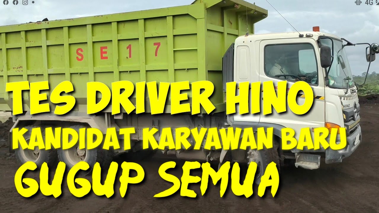 TES PRAKTEK DRIVER HINO 500,INGIN LOLOS DITERIMA JADI DRIVER DT,IKUTI CARA INI