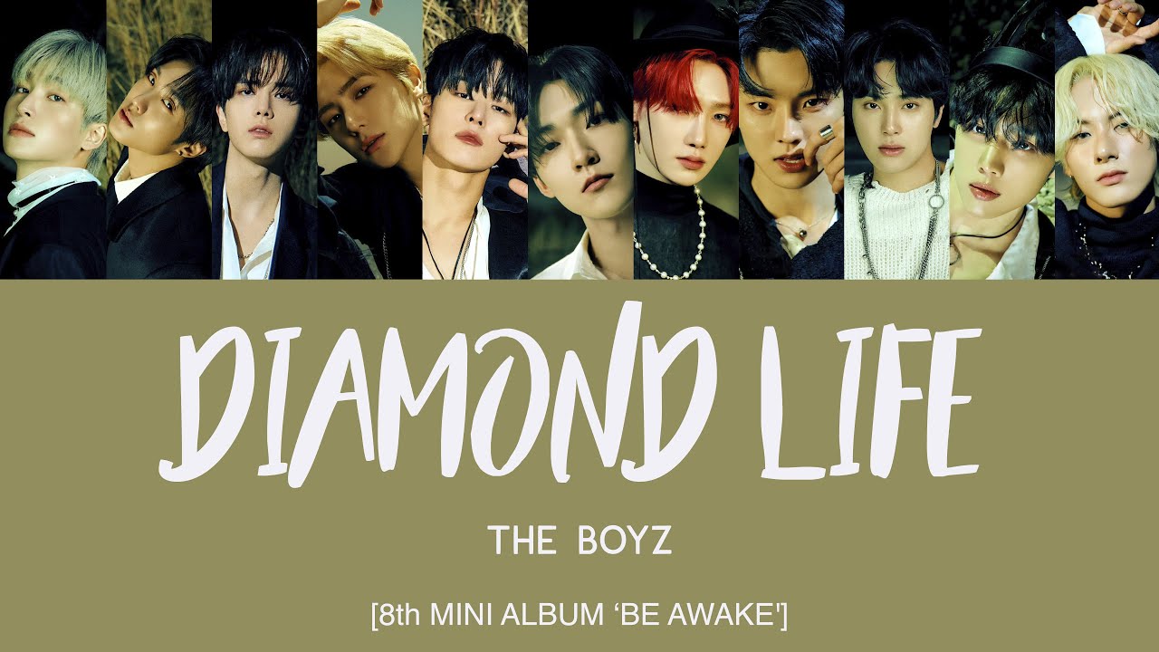 THE BOYZ (더보이즈) - Diamond Life [Han|Rom|Eng Lyrics] [POR]