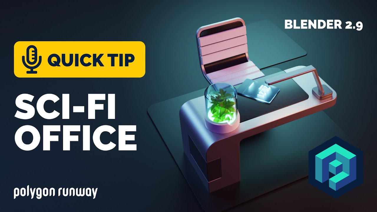 Учебник по Sci-Fi Office в Blender 2.91 | Polygon Runway