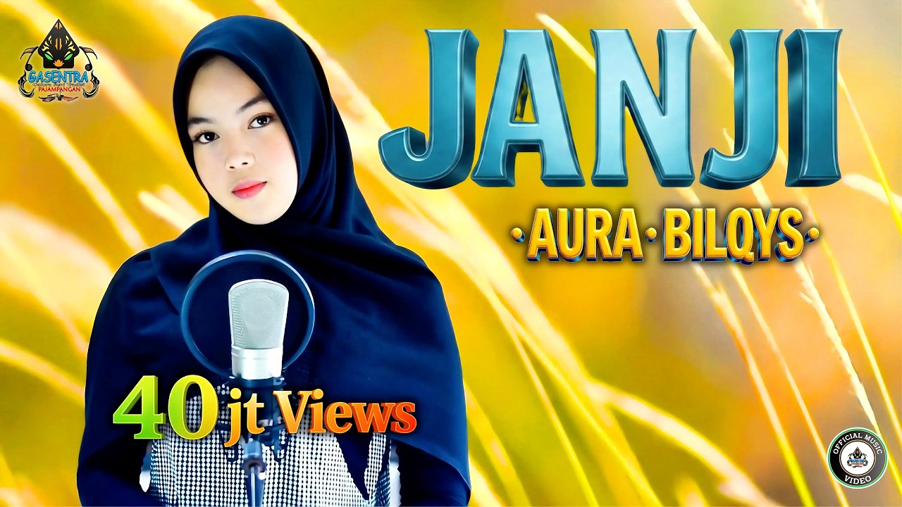 Aura Bilqys - JANJI (Official Music Video)