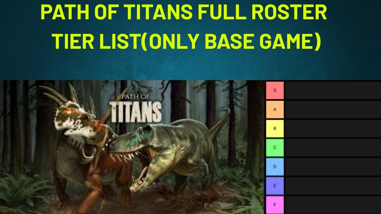 path of titans tier list
