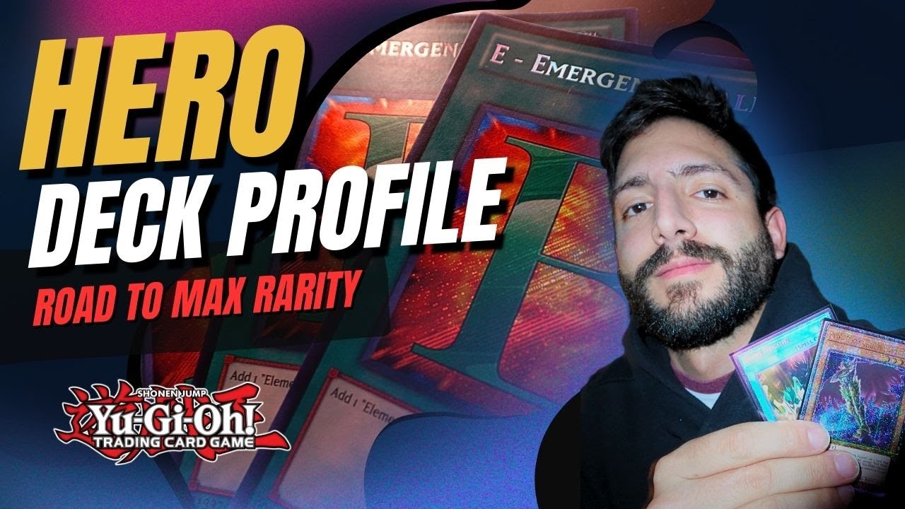 HERO Deck Profile Yu-Gi-Oh! | Road to MAX RARITY - TCG format Dec 2025