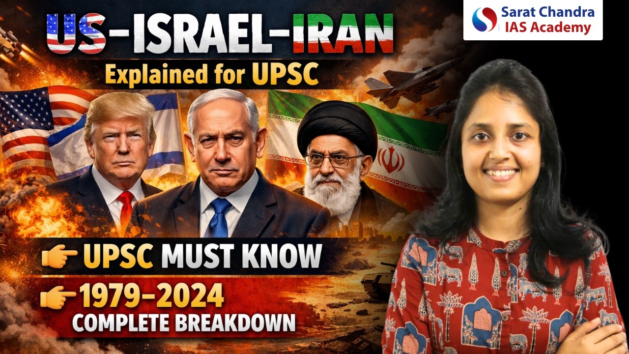 US–Iran–Israel Conflict Explained | Middle East Crisis | UPSC Current Affairs | Sarat Chandra IAS