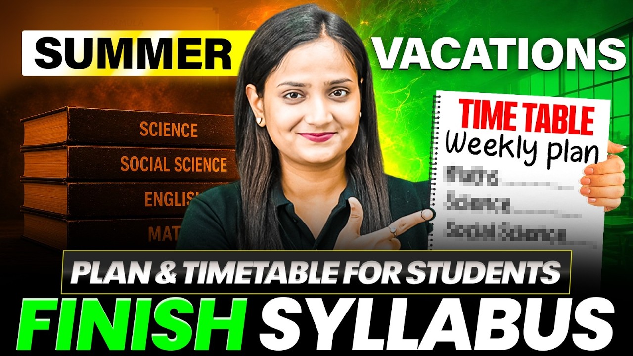 Summer Vacation Plan & Timetable for Students | Best Summer Holiday Routine 😱