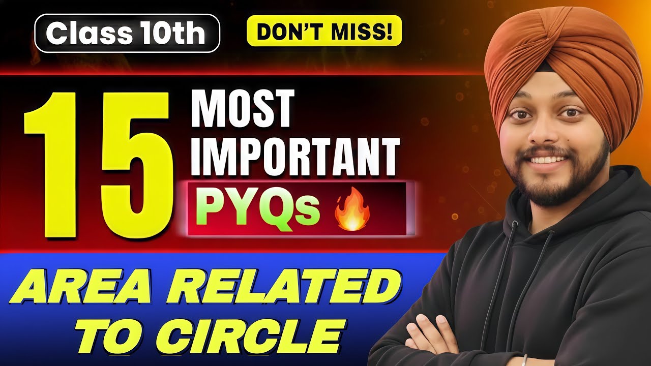 ⚠️ Don’t Miss These 15 PYQs! – Area Related to Circles Class 10 | Guaranteed Questions | Adhyanics