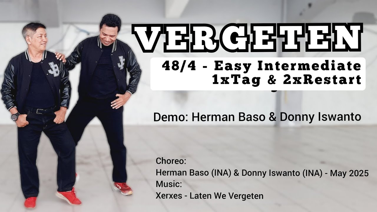 VERGETEN LINE DANCE | EASY INTERMEDIATE |  @Hermanbasoofficial (INA) & Donny Iswanto (INA)