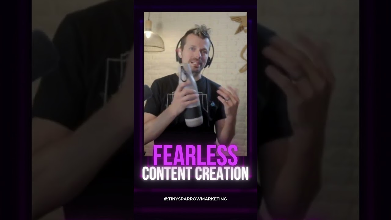Fearless Content Creation