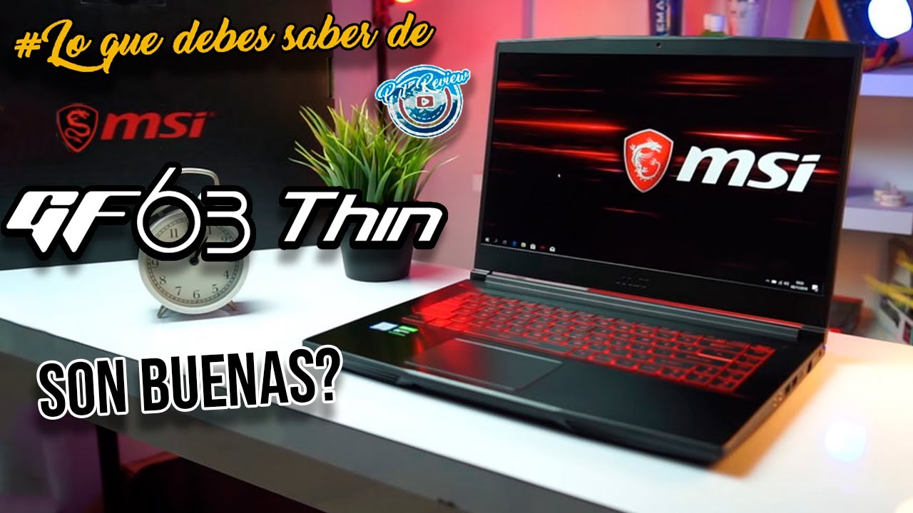✅MSI GF63 THIN | La laptop GAMER  ECONOMICA DE MSI | Todas las ediciones🙄| #LoQueDebesSaber 9