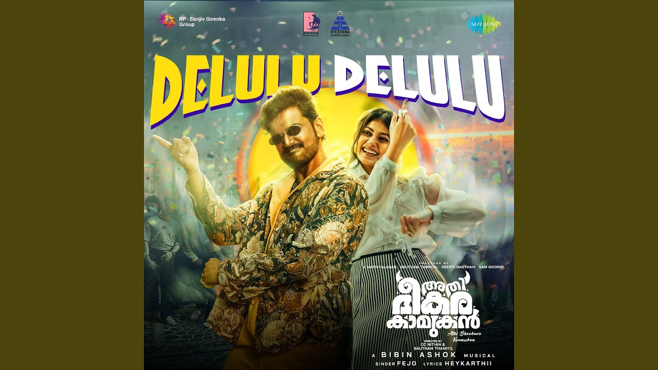 Delulu Delulu (From "Athi Bheekara Kaamukan")