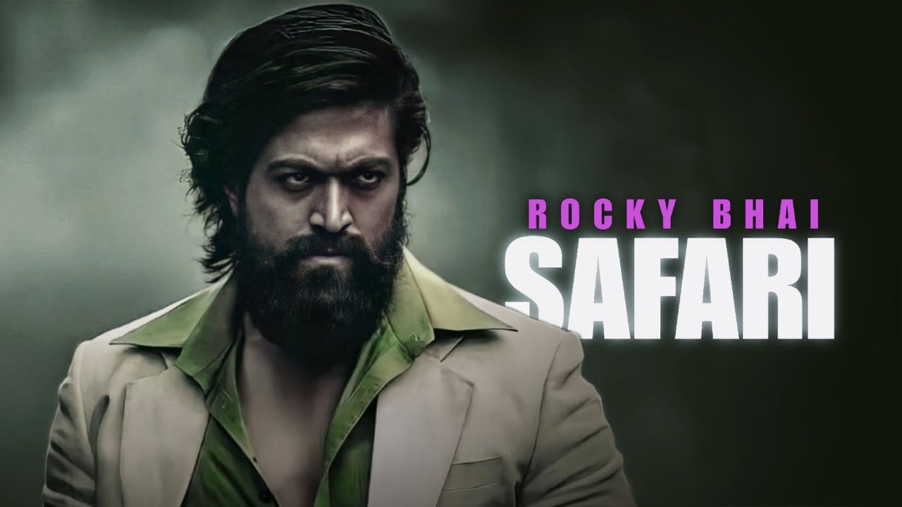 Rocky Bhai Edit ft. Safari || Rocky Attitude Edit