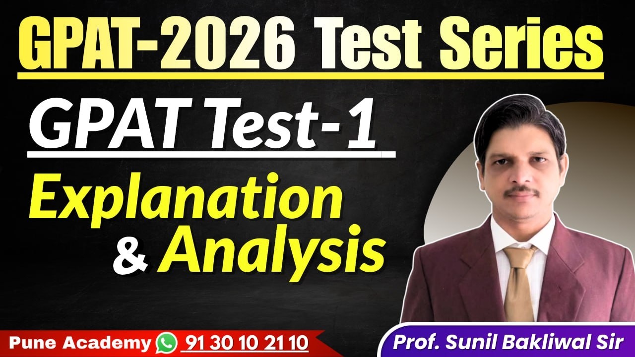 GPAT 2026  Test Series Paper 1 Analysis | Rank Booster Strategy by Prof Sunil Bakliwal | Part -1
