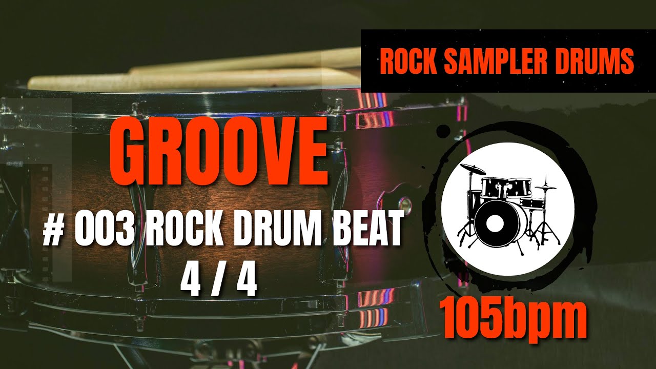 Rock Grooves 4/4 #003 - 105 BPM (DRUM TRACK)🥁