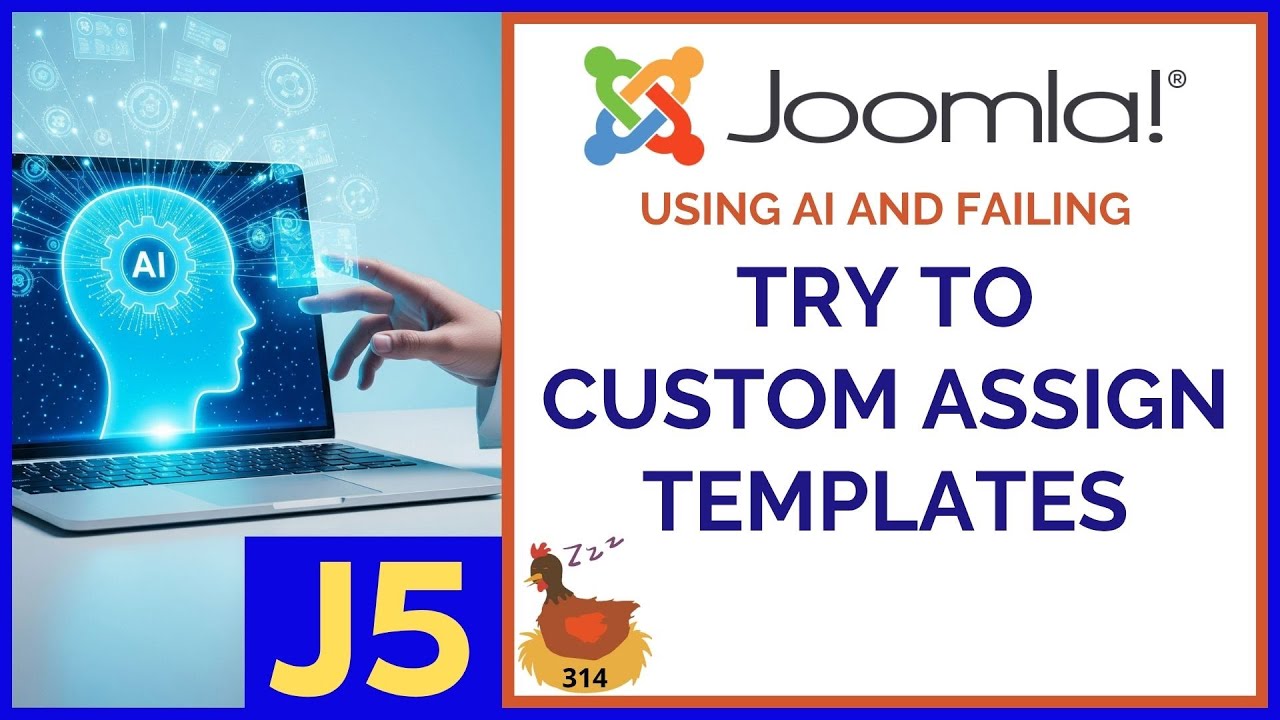 Using AI and FAILING to Custom Assign Templates in Joomla - 👀 WMW 314