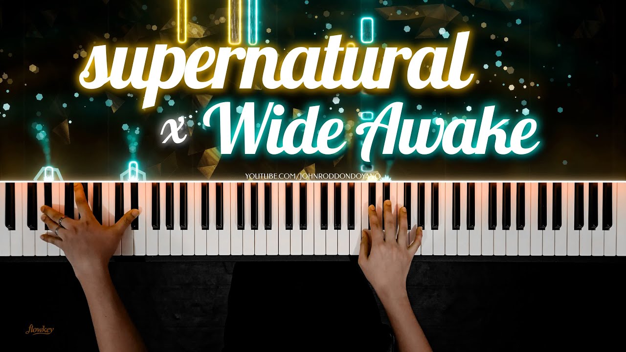 supernatural x Wide Awake | Piano Cover with PIANO SHEET