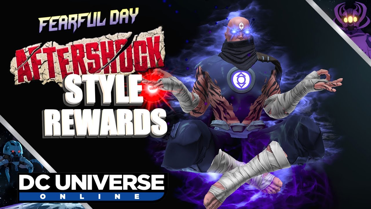 DCUO | Fearful Day: Aftershock Style Rewards!