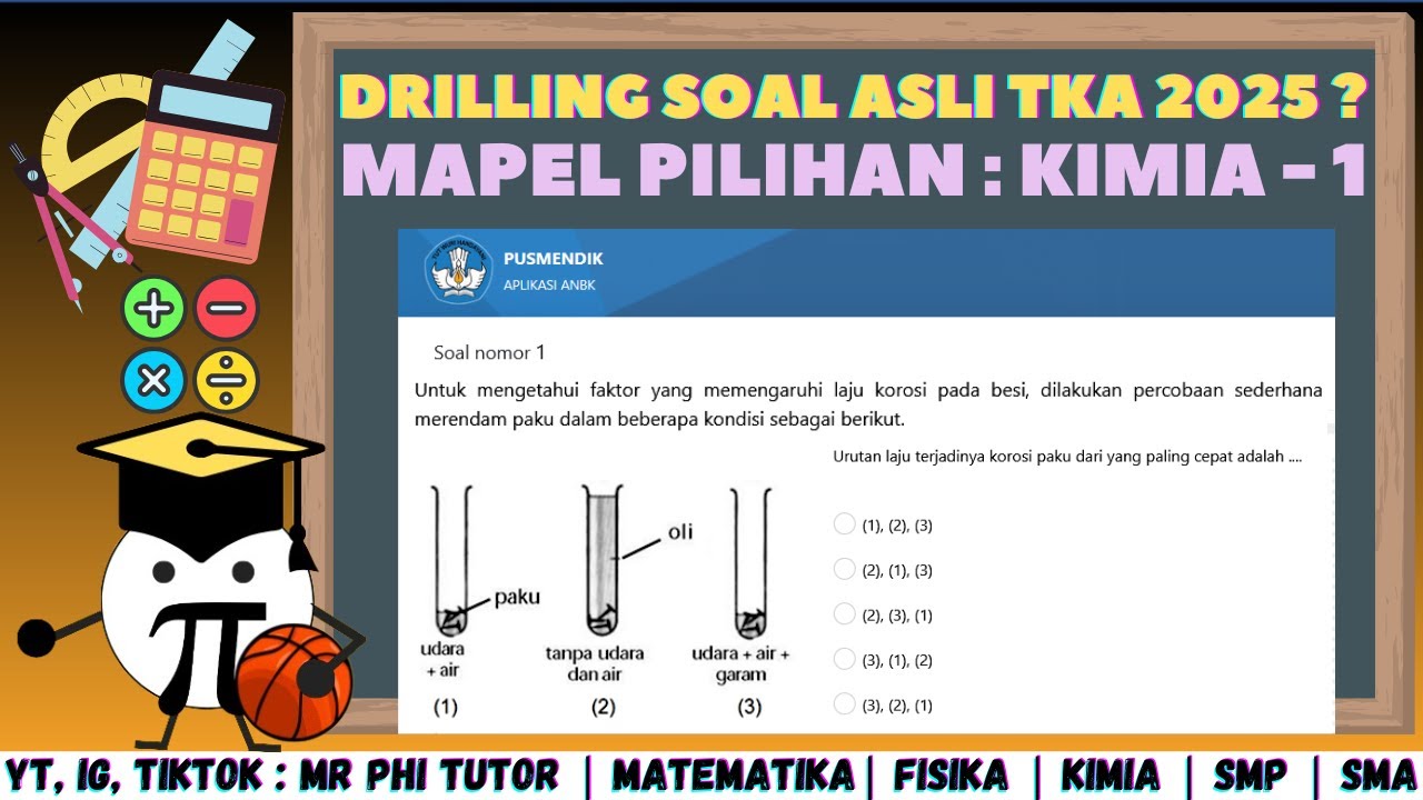 Bahas Soal Asli TKA Kimia 2025 !? Auto Bisa Mengerjakan TKA - Part 1  #mrphitutor #kimia #tka2025