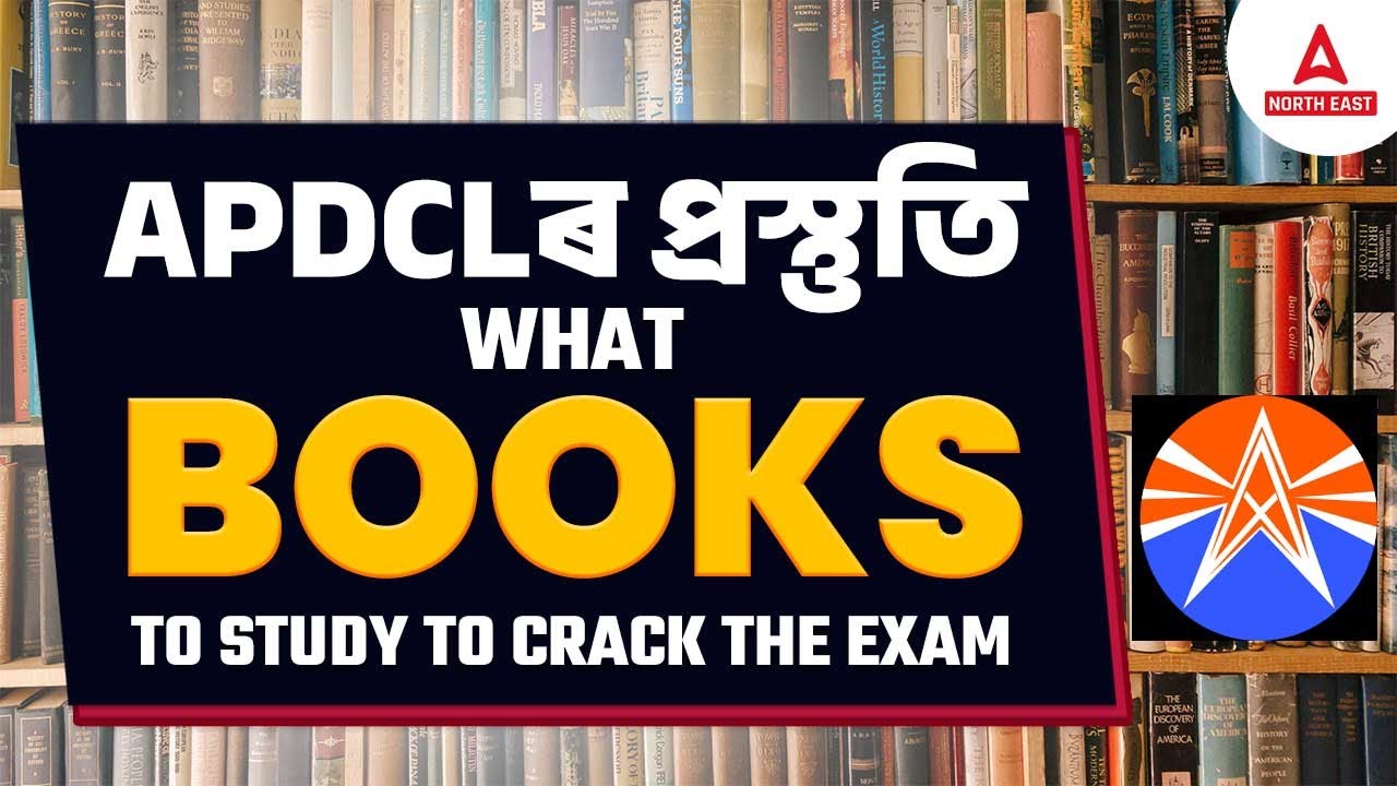 APDCL Recruitment 2023 | What Books To Study To Crack APDCL Exam 2023 | Full Details