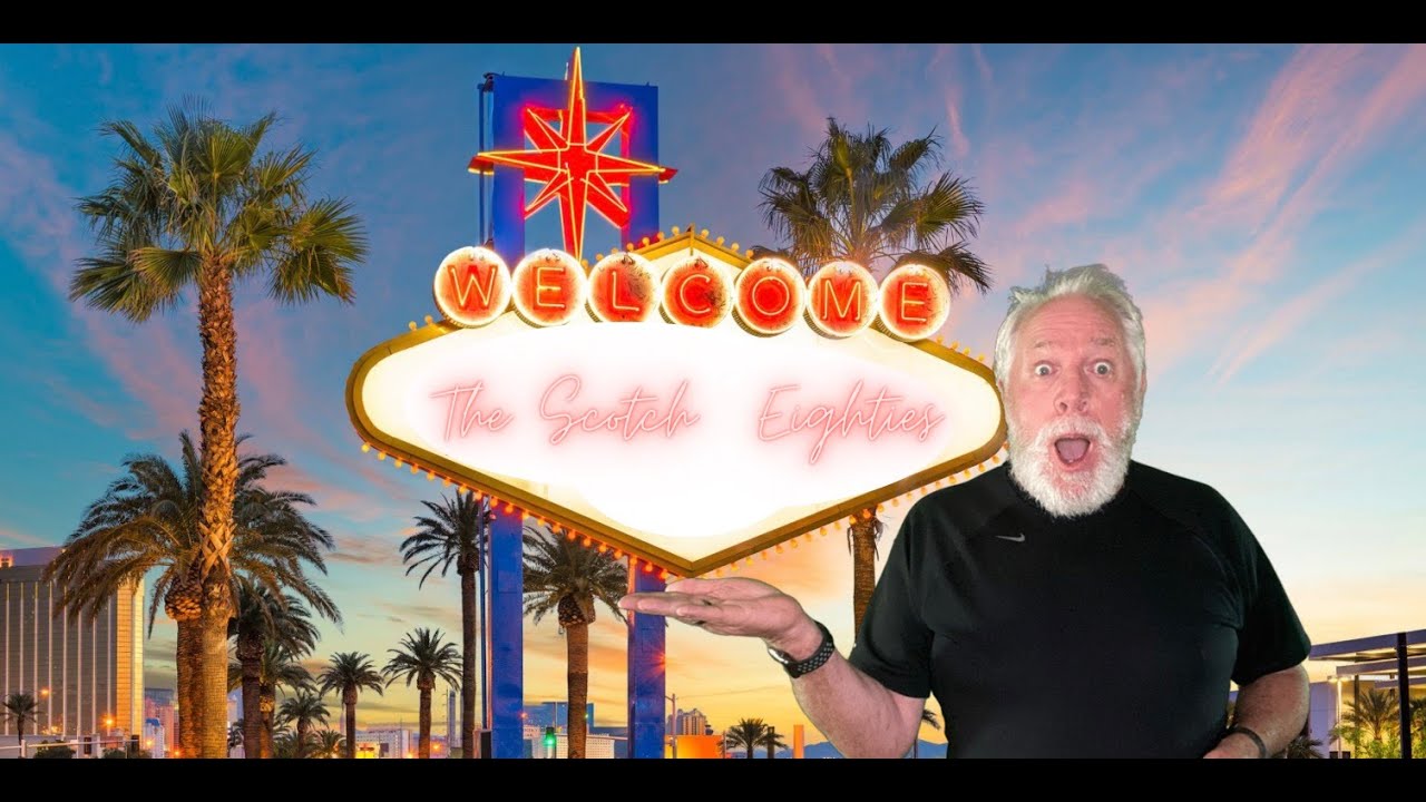 Unknown Vegas .. The Scotch 80's