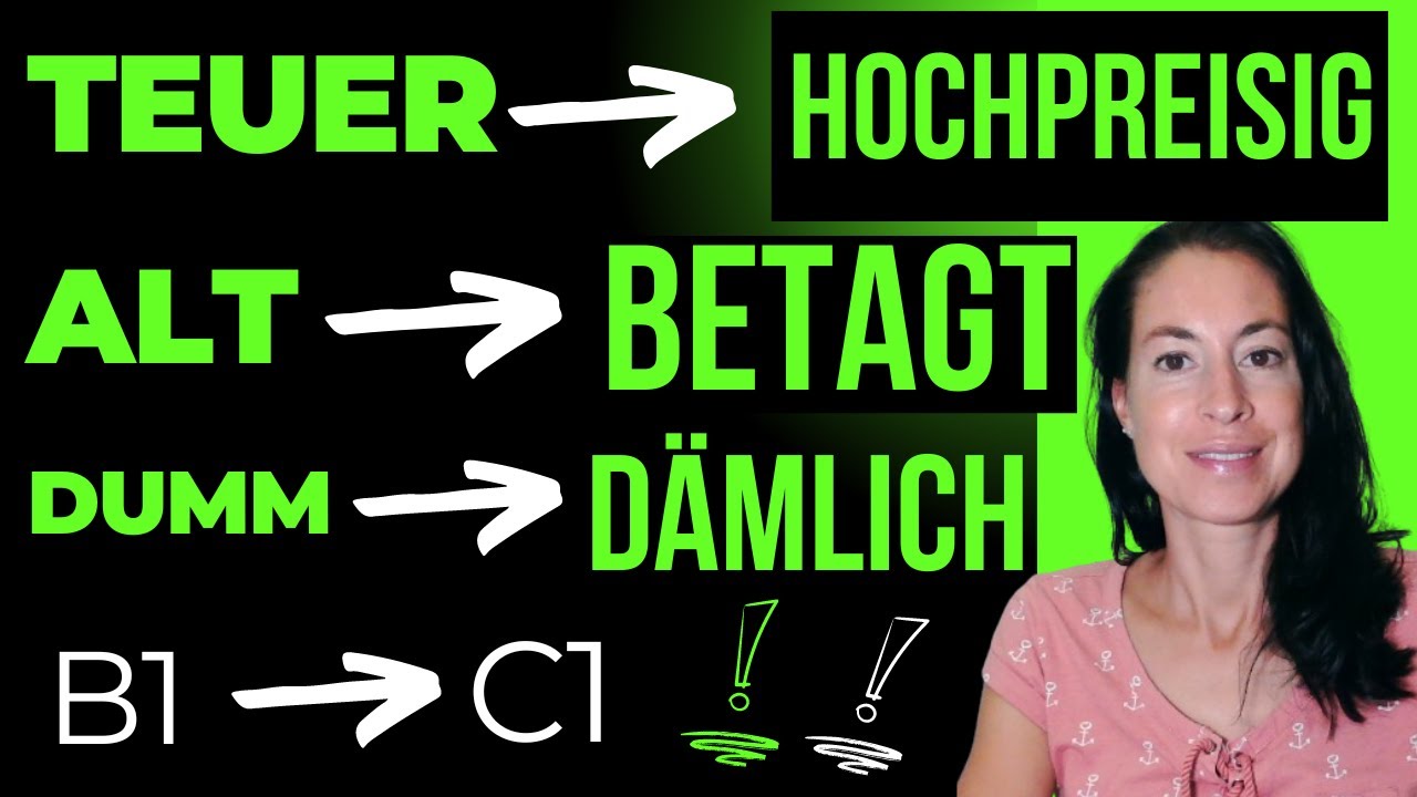 Alternativen für Adjektive (B1/B2/C1)