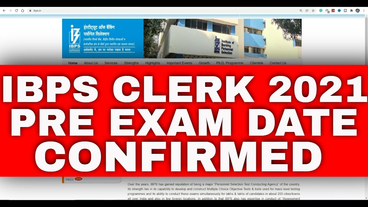 IBPS CLERK PRE 2021 EXAM DATE CONFIRMED