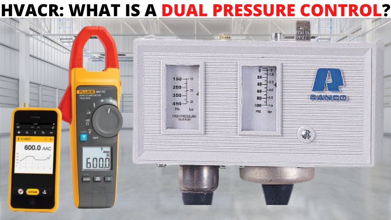 HVACR: What Is A Dual Pressure Control & How Does It Work? Air Conditioning & Refrigeration Controls