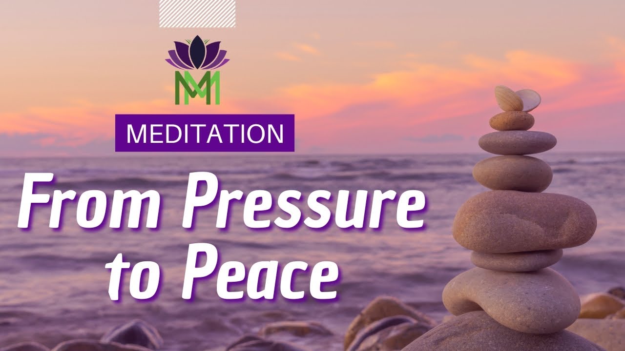 Release Anxiety and Pressure | Meditation for Inner Peace | Mindful Movement