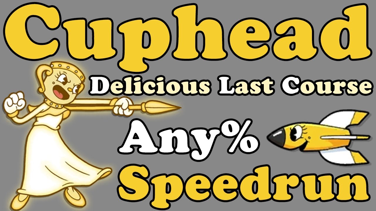 Cuphead DLC Any% in 11:57 (Speedrun)