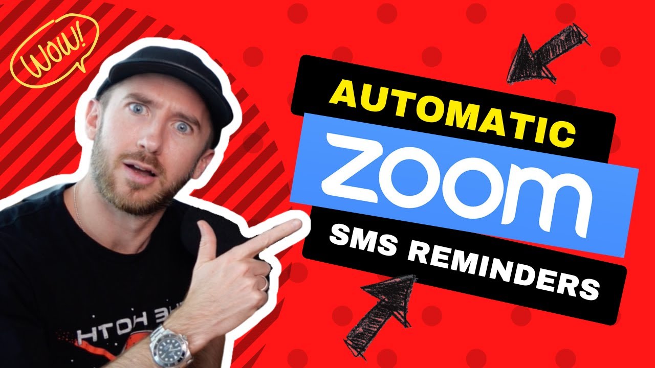 Automatic Zoom SMS Webinar Reminders