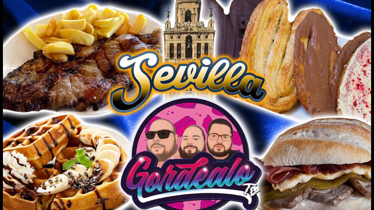 24 horas COMIENDO por SEVILLA - GordealoTv
