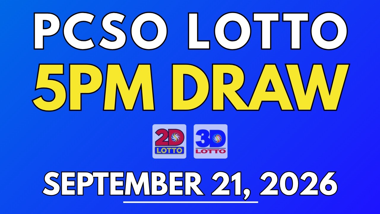 PCSO Lotto Result Today September 21, 2026 | 5PM LIVE Results