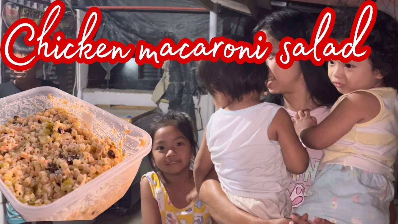 EP141 Gumawa Kami ng Chicken Macaroni salad