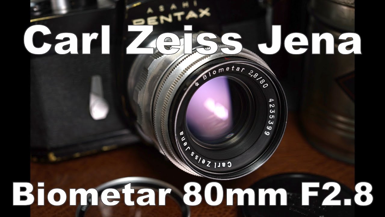 Carl Zeiss Jena Biometar 80mm F2.8 M42 開放F2.8〜F16での作例比較  HD 720p