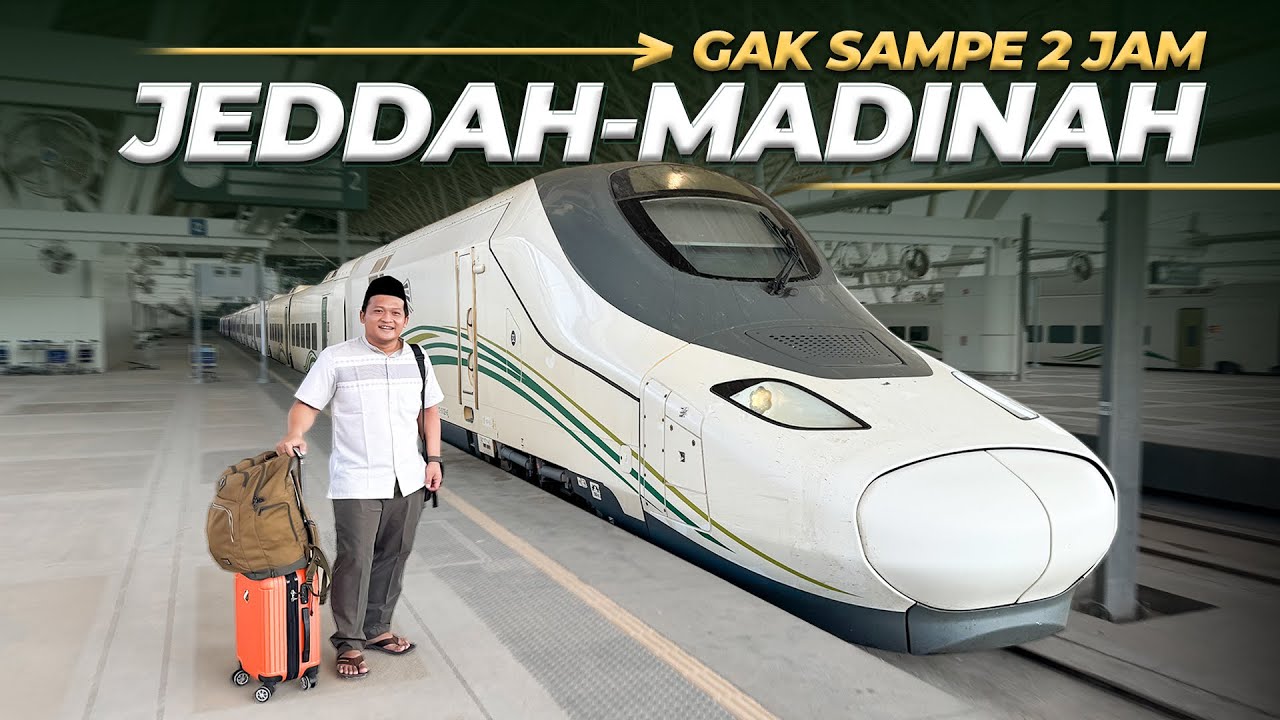 Rp 800.000 Naik Kereta Cepat Haramain Jeddah Menuju Madinah