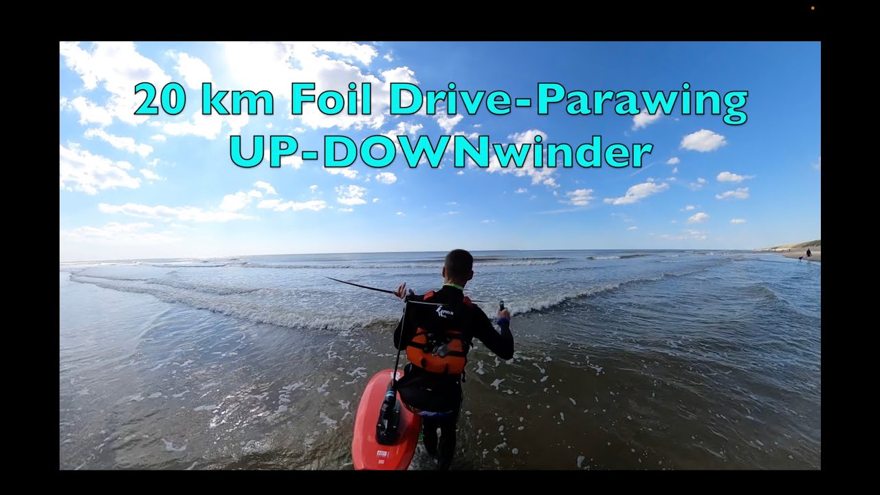 20km UP-DOWN-winder with Foil Drive and a Parawing (5.5m D-Wing)