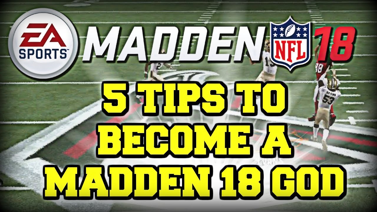 MADDEN 18 TIPS AND TRICKS : 5 TIPS TO BECOME A MADDEN GOD | Madden 17 Ultimate Team gameplay mut 18