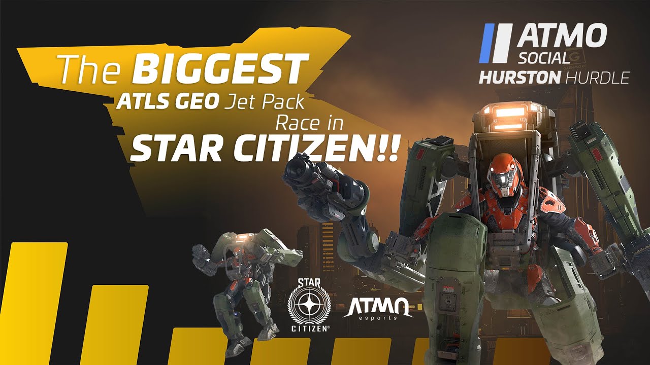 ATMO SOCIAL - Biggest ATLS GEO Jet Pack Race in #starcitizen