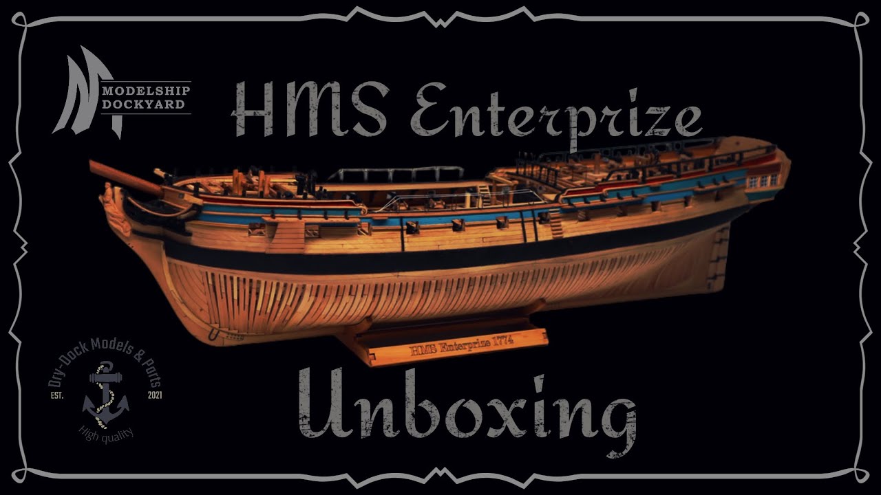 Распаковка HMS Enterprize 1774