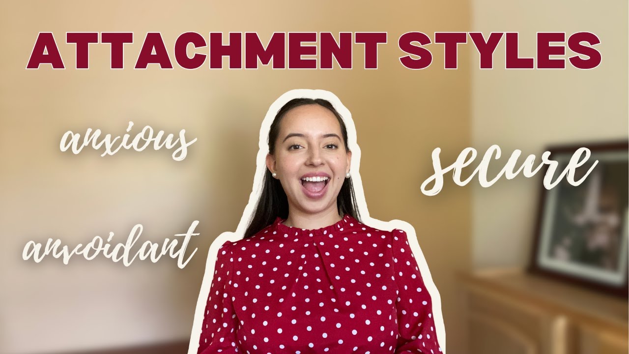 How to Have a Secure Attachment Style