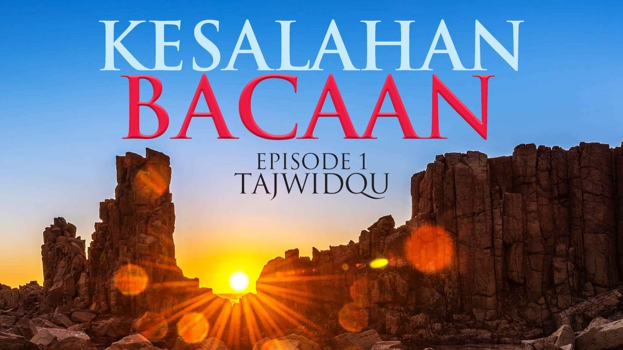 Kesalahan Bacaan Episode 1 TajwidQu