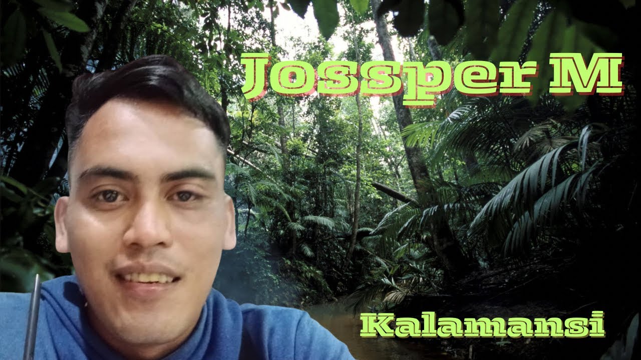 Kalamansi - Jossper M -